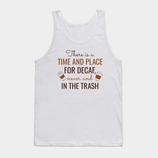 Decaf Coffee Tank Top